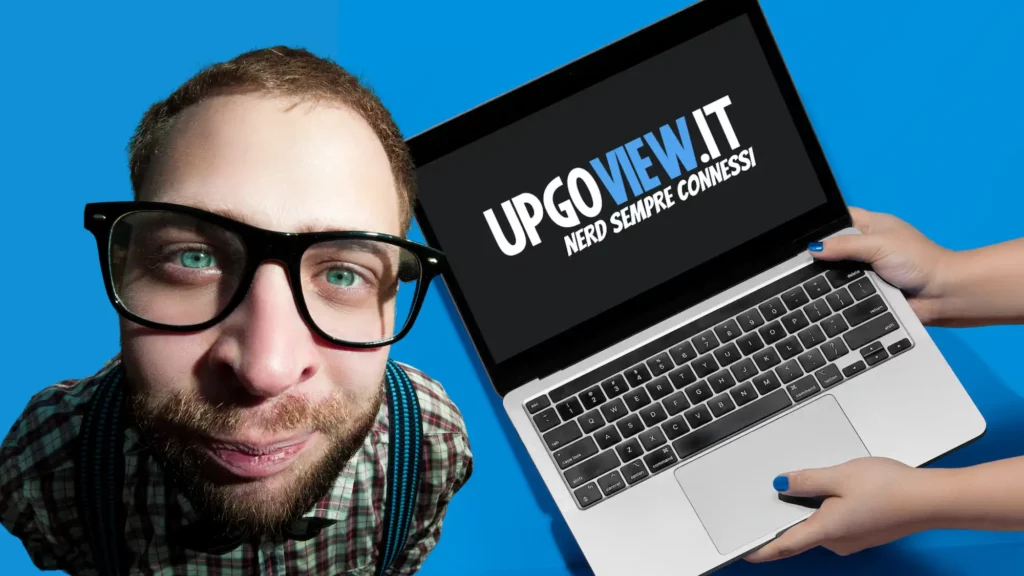 UpGoView.it, nerd sempre connessi